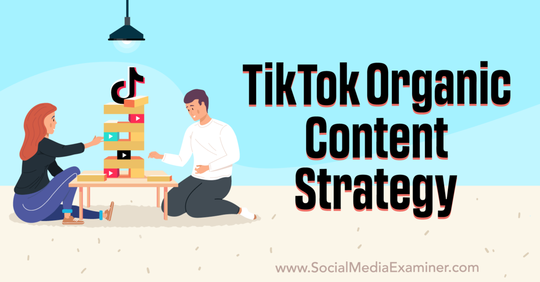 TikTok Organic Content Strategy — ekspert ds. mediów społecznościowych