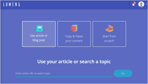 Użyj swojego artykułu lub wyszukaj temat za pomocą Lumen5.