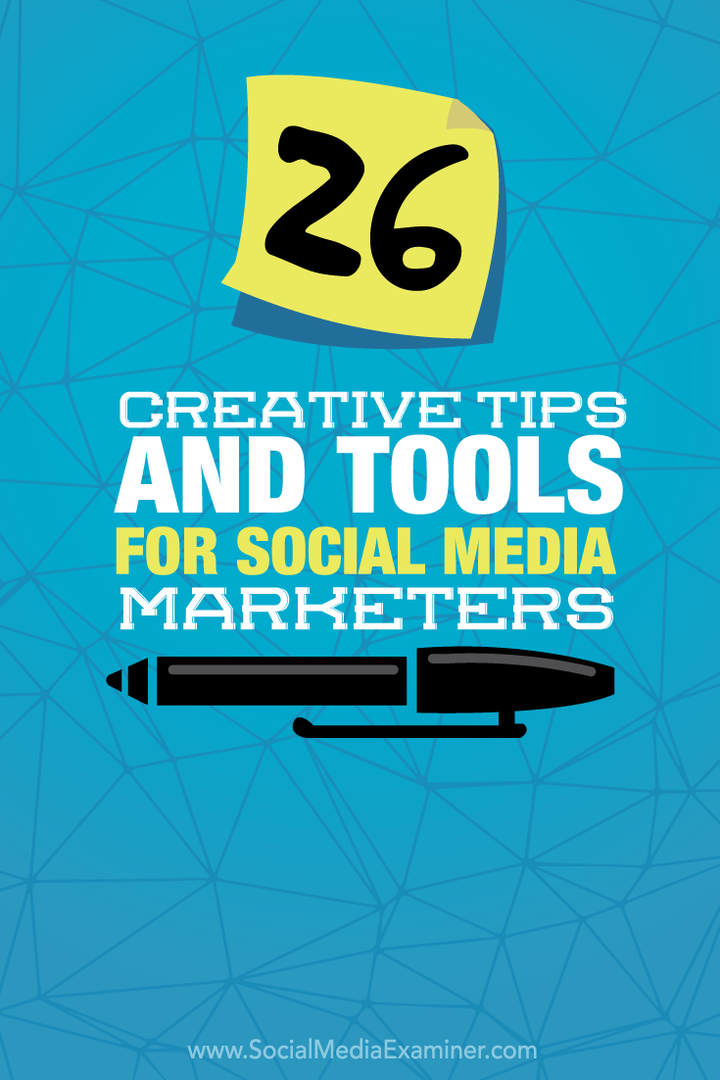 26 Porady i narzędzia kreatywne dla sprzedawców mediów społecznościowych: Ekspert ds. Mediów społecznościowych