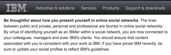 Wytyczne IBM dotyczące komputerów społecznościowych przypominają pracownikom, że reprezentują oni firmę nawet na swoich kontach osobistych.