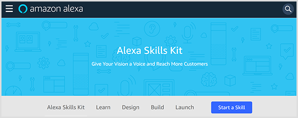 Strona internetowa Amazon Alexa Skills Kit przedstawia narzędzie i zawiera zakładki, w których można się uczyć, projektować, budować i uruchamiać umiejętności dla Alexy. 