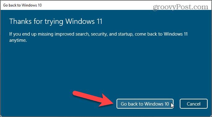 Kliknij Wróć do systemu Windows 10