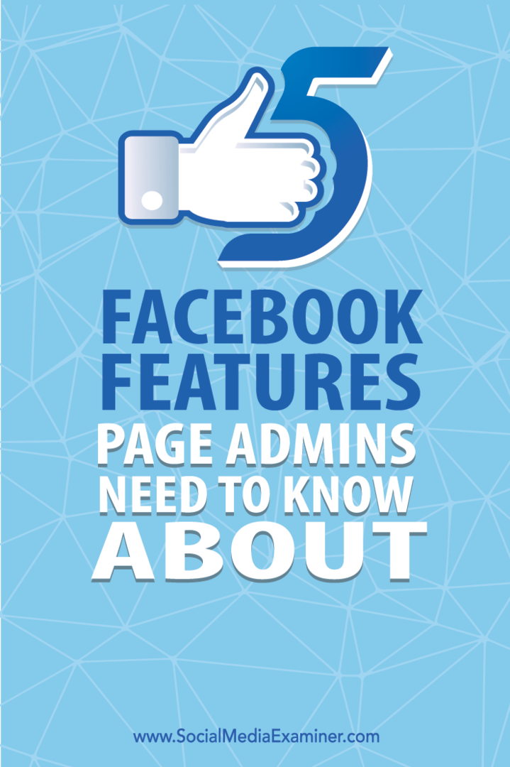 pięć funkcji Facebooka dla administratorów stron