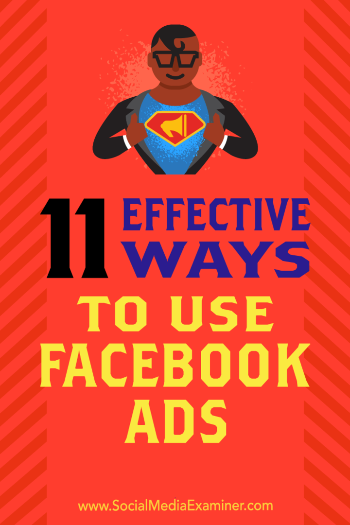 11 skutecznych sposobów wykorzystania reklam na Facebooku autorstwa Charliego Lawrance'a w Social Media Examiner.