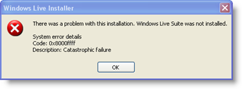 System Windows Live Installer Kod błędu: 0x8000ffff - Katastrofalna awaria