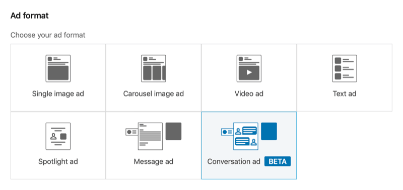 zrzut ekranu Menedżera kampanii LinkedIn z wybranym formatem reklamy konwersacji