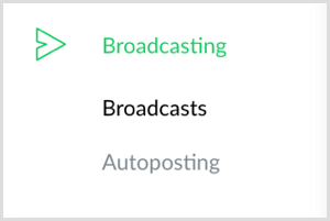 Kliknij opcję Broadcasting po lewej stronie w ManyChat.