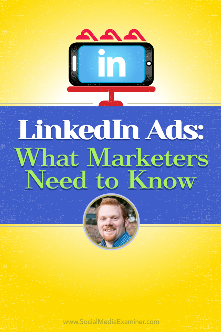 Reklamy na LinkedIn: co powinni wiedzieć marketerzy: ekspert ds. Mediów społecznościowych