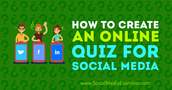 Quizy w mediach społecznościowych mogą pomóc Ci dowiedzieć się więcej o klientach i potencjalnych klientach.