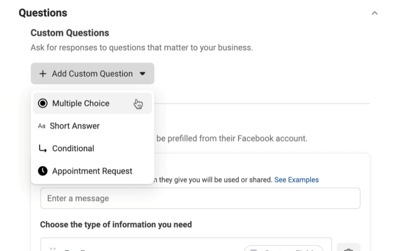 reklamy potencjalnych klientów na Facebooku tworzą nową opcję formularza kontaktowego, aby dodać niestandardowe menu pytań z opcjami wielokrotnego wyboru, krótkiej odpowiedzi, warunkowej lub prośby o spotkanie