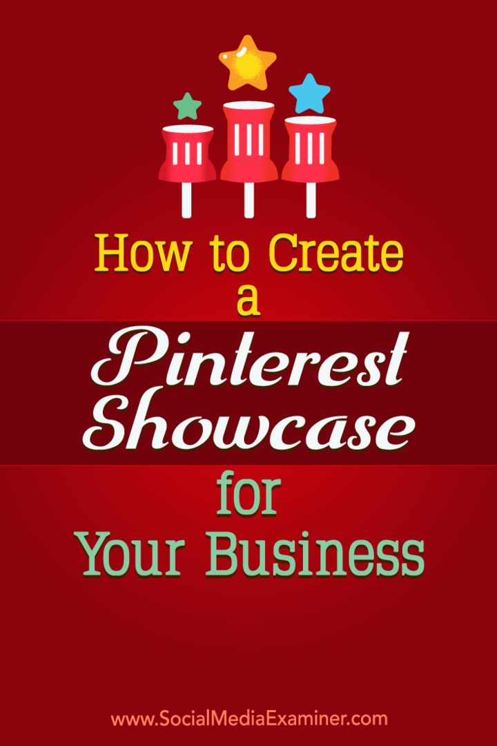 Jak stworzyć wizytówkę swojej firmy na Pinterest dla Kristi Hines w Social Media Examiner.