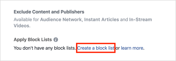 W sekcji Miejsca docelowe reklamy kliknij Zastosuj listy zablokowanych, a następnie kliknij Utwórz listę zablokowanych.