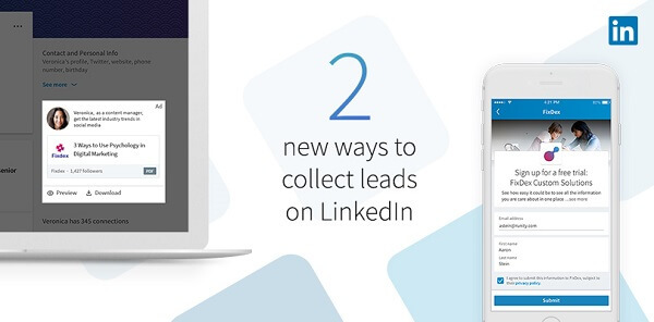 LinkedIn wprowadził dwa nowe sposoby gromadzenia potencjalnych klientów dzięki nowym formularzom LinkedIn Lead Gen dla sponsorowanych treści.