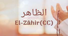 Co oznacza Al-Zahir (cc) z Esma-ul Husna? Jakie są zalety al-Zahira (cc)?
