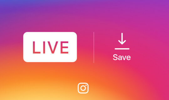 Instagram udostępnia możliwość zapisywania wideo na żywo na telefonie po zakończeniu transmisji.