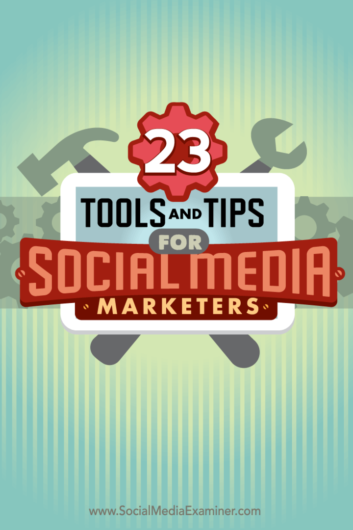 23 Narzędzia i wskazówki dla sprzedawców mediów społecznościowych: Ekspert ds. Mediów społecznościowych