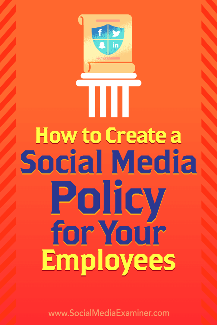 Jak stworzyć politykę mediów społecznościowych dla swoich pracowników Larry Alton na Social Media Examiner.