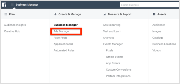 Wybierz Ads Manager z menu Facebook Business Manager.
