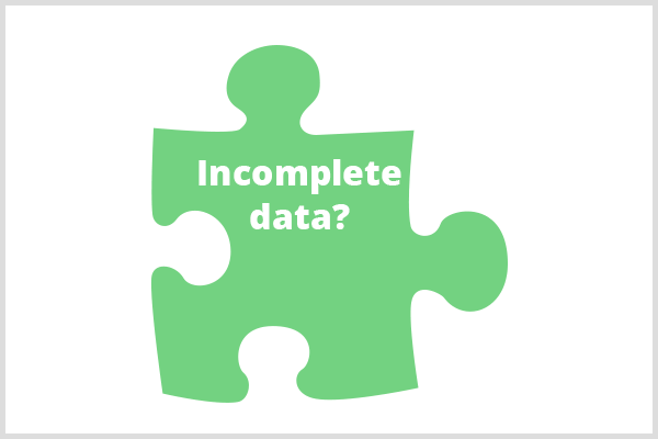 Prognozowanie na podstawie niekompletnych danych jest możliwe, jeśli zablokowane dane są blokowane w spójny sposób. Obraz zielonego elementu układanki za tekstem Niekompletne dane?