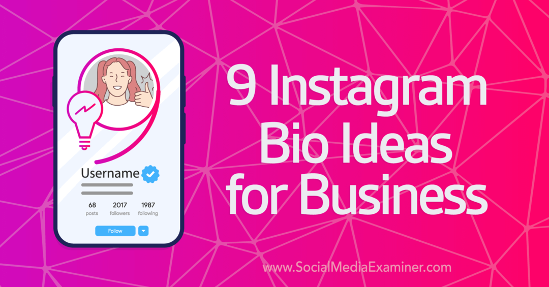 9 pomysłów na Instagram Bio dla Business-Social Media Examiner