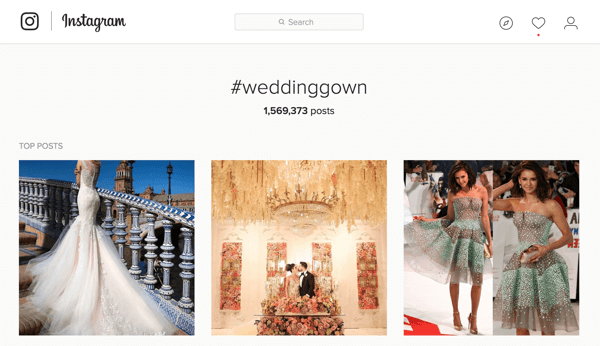 Jeśli sprzedajesz suknie ślubne, możesz wyszukać hashtag #weddinggown na Instagramie.