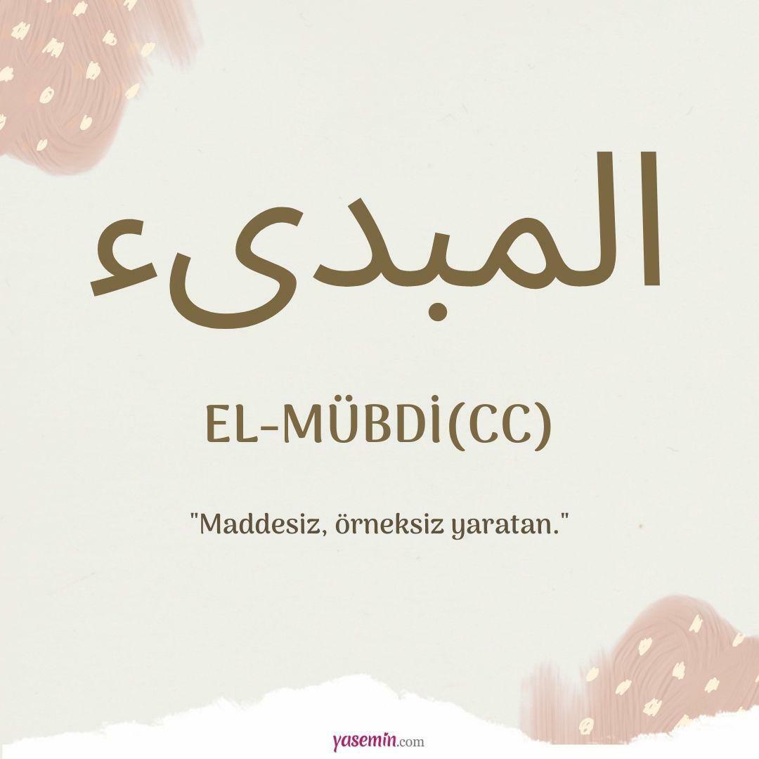 Co oznacza al-Mubdi (cc)?