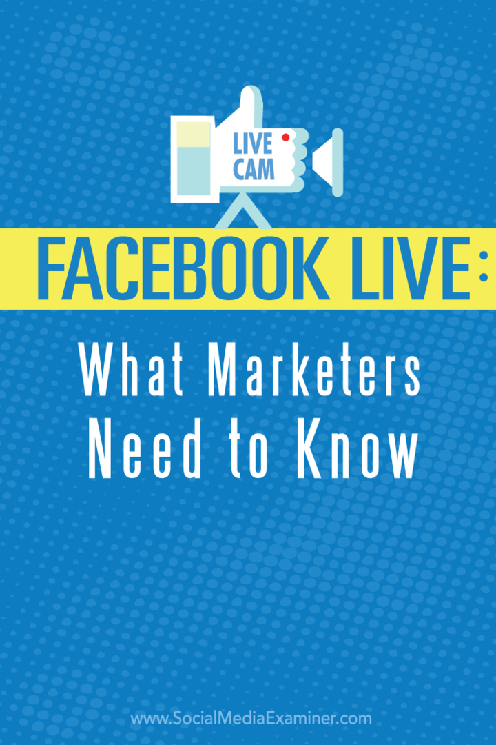 co marketerzy powinni wiedzieć o Facebooku na żywo