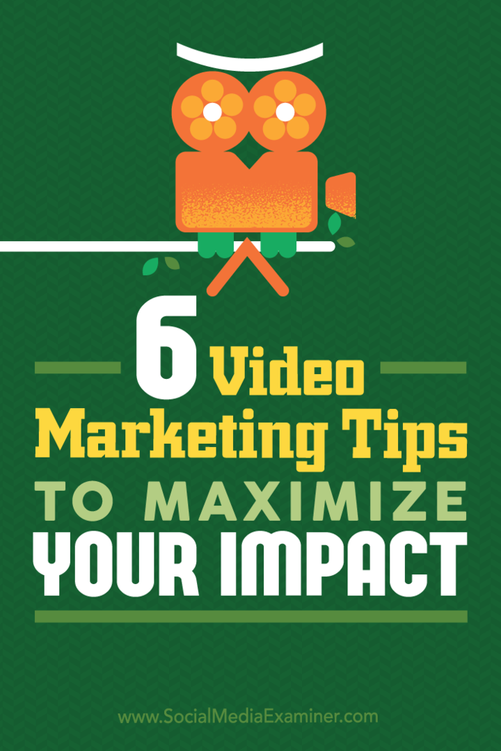 Wskazówki dotyczące sześciu sposobów, w jakie marketerzy mogą poprawić wydajność treści wideo.