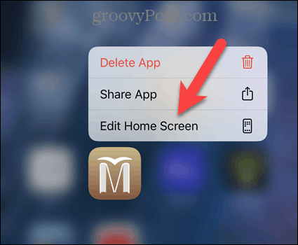 Stuknij opcję Edytuj ekran główny w menu podręcznym iPhone'a