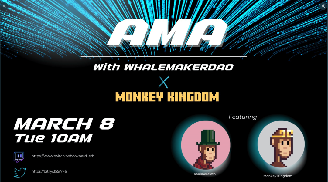 obraz promocji AMA z WhalemakerDAO i Monkey Kingdom
