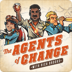 Najpopularniejsze podcasty marketingowe, The Agents of Change.