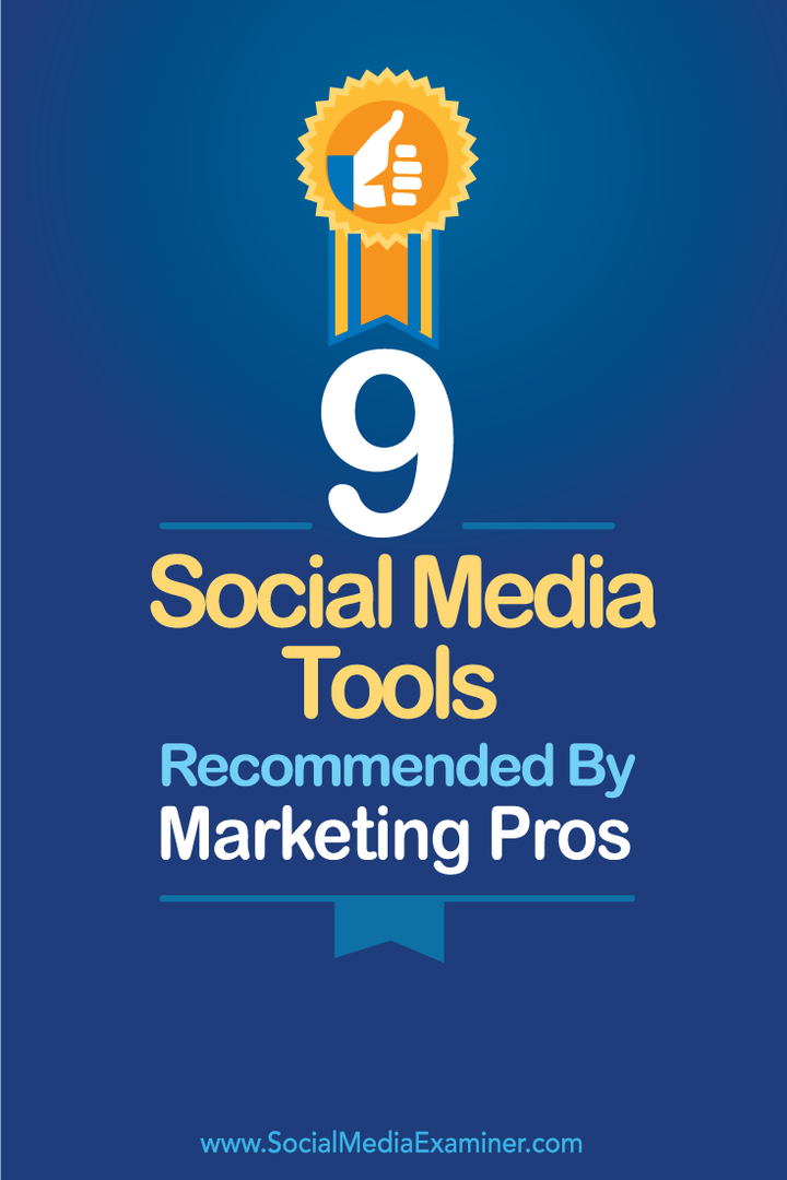 dziewięć narzędzi społecznościowych od specjalistów od marketingu