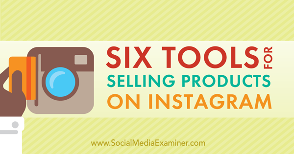 narzędzia do sprzedaży na instagramie