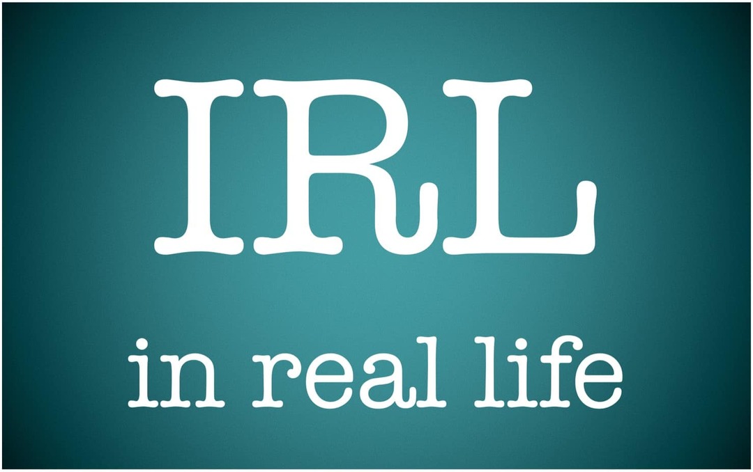Co oznacza IRL i jak z niego korzystać?