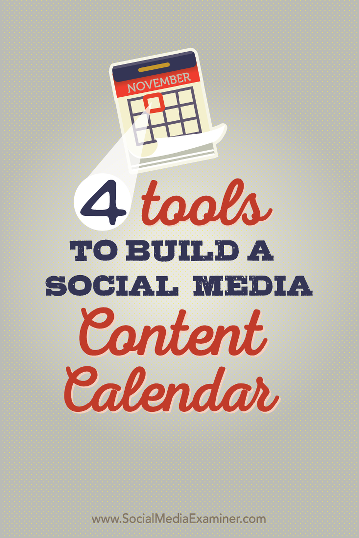 cztery narzędzia do tworzenia kalendarza treści w mediach społecznościowych