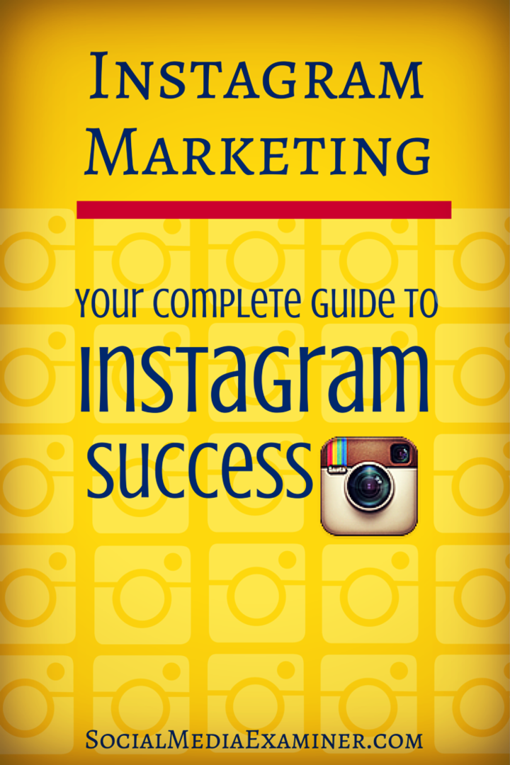 Marketing na Instagramie: kompletny przewodnik po sukcesie na Instagramie: ekspert ds. Mediów społecznościowych