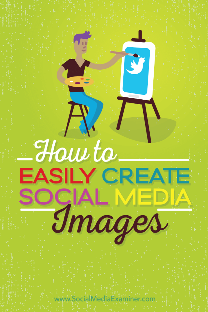 łatwo tworzyć wysokiej jakości obrazy do mediów społecznościowych