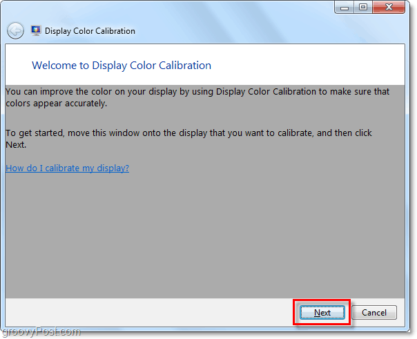 Windows 7 wyświetla okno powitalne kalibracji kolorów