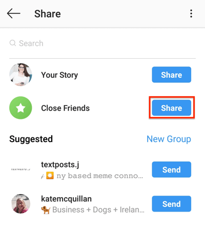 Stuknij przycisk Udostępnij, aby podzielić się swoją historią na Instagramie z listą bliskich znajomych.