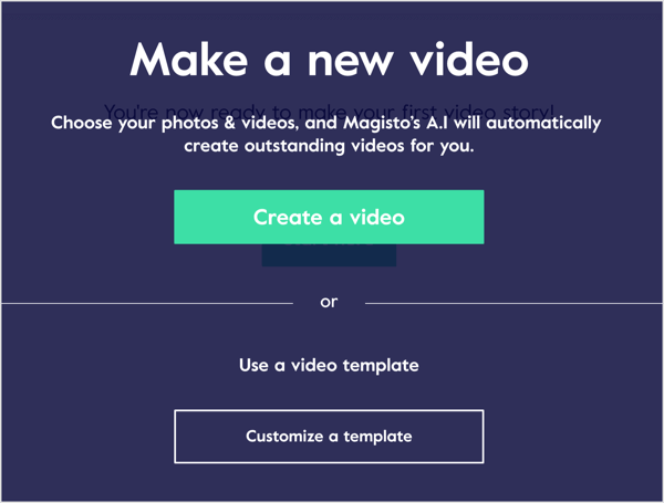 Utwórz wideo w Magisto, używając swoich zdjęć i klipów wideo lub pracuj z szablonem wideo.