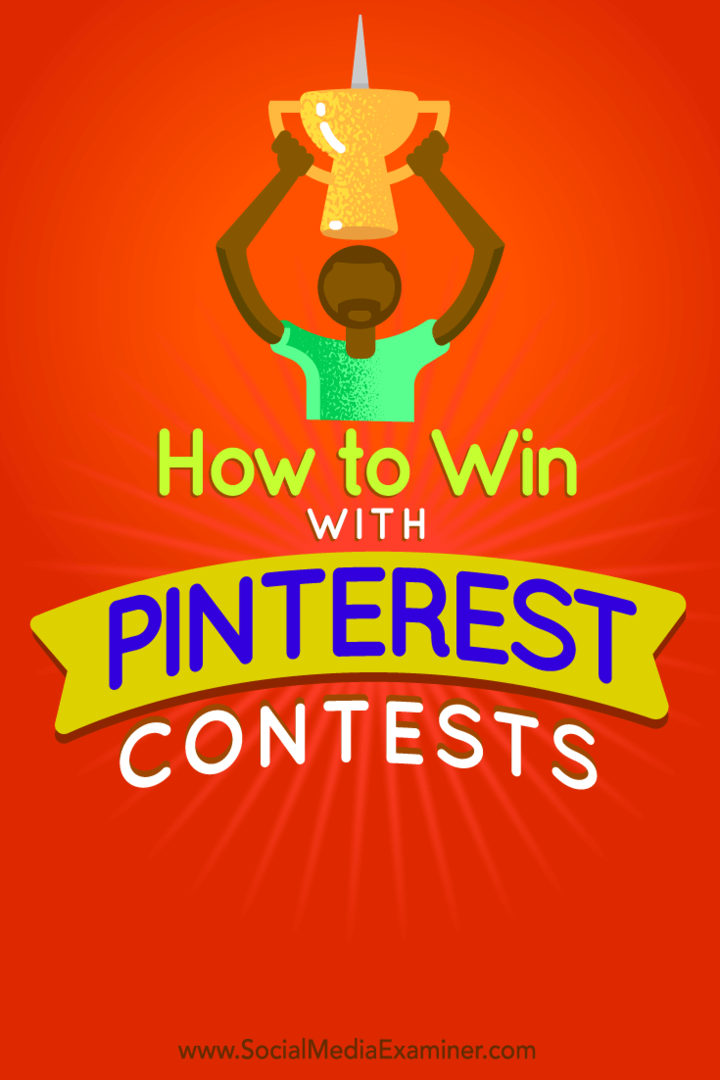 Wskazówki, jak łatwo przeprowadzić udany konkurs na Pinterest.