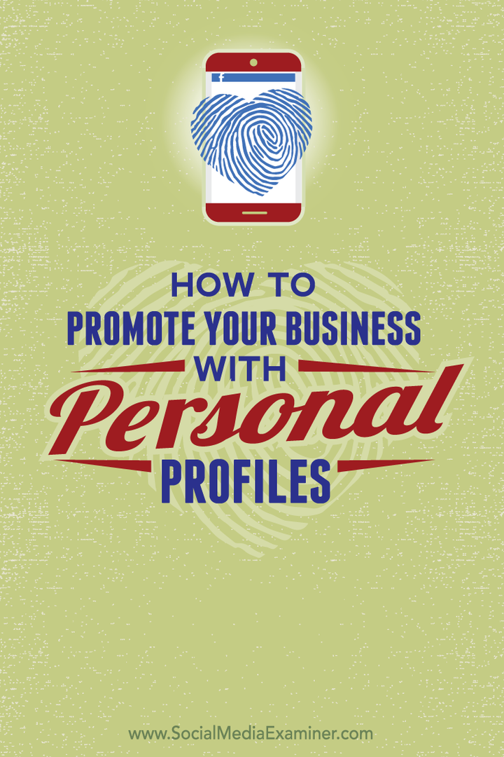 jak promować swoją firmę za pomocą osobistych profili społecznościowych