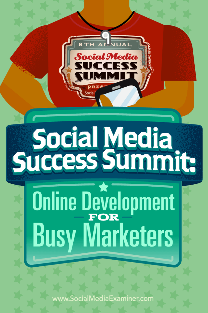 Szczyt sukcesu w mediach społecznościowych: rozwój online dla zajętych marketerów: egzaminator mediów społecznościowych