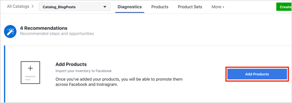 Kliknij przycisk Dodaj produkty, aby dodać produkty do katalogu na Facebooku.