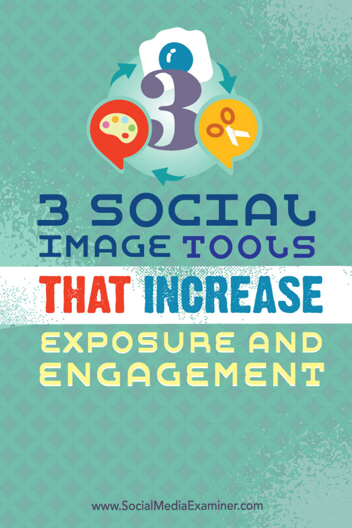 3 narzędzia wizerunku społecznościowego, które zwiększają widoczność i zaangażowanie: ekspert ds. Mediów społecznościowych