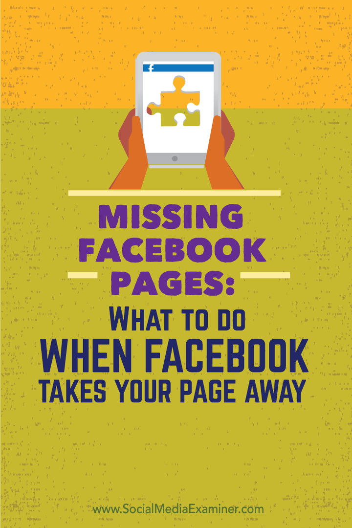 Brakujące strony na Facebooku: co zrobić, gdy Facebook zabierze twoją stronę: Social Media Examiner