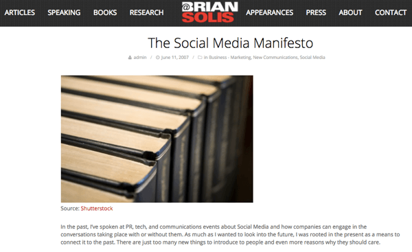 Kiedy Brian dostrzegł potencjał mediów społecznościowych, napisał Manifest mediów społecznościowych.