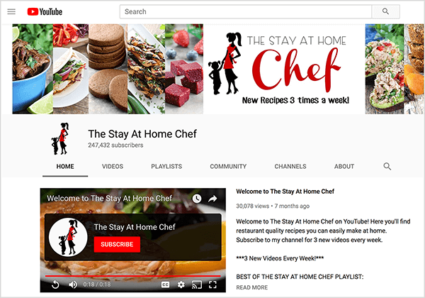 To jest zrzut ekranu kanału The Stay At Home Chef na YouTube. Zdjęcie na okładce przedstawia blisko przycięte zdjęcia kilku dań z jedzeniem oraz sylwetkę kobiety idącej i trzymającej się za rękę małego dziecka. Obok sylwetki znajduje się nazwa kanału YouTube i tekst „Nowe przepisy 3 razy w tygodniu!” Kanał ma 247 432 abonentów. Zakładka Strona główna jest zaznaczona, gdzie wideo powitalne jest wyświetlane po lewej stronie, a wiadomość powitalna po prawej stronie. Rachel Farnsworth mówi, że YouTube ma wyższe wskaźniki utrzymania widzów w porównaniu z YouTube.