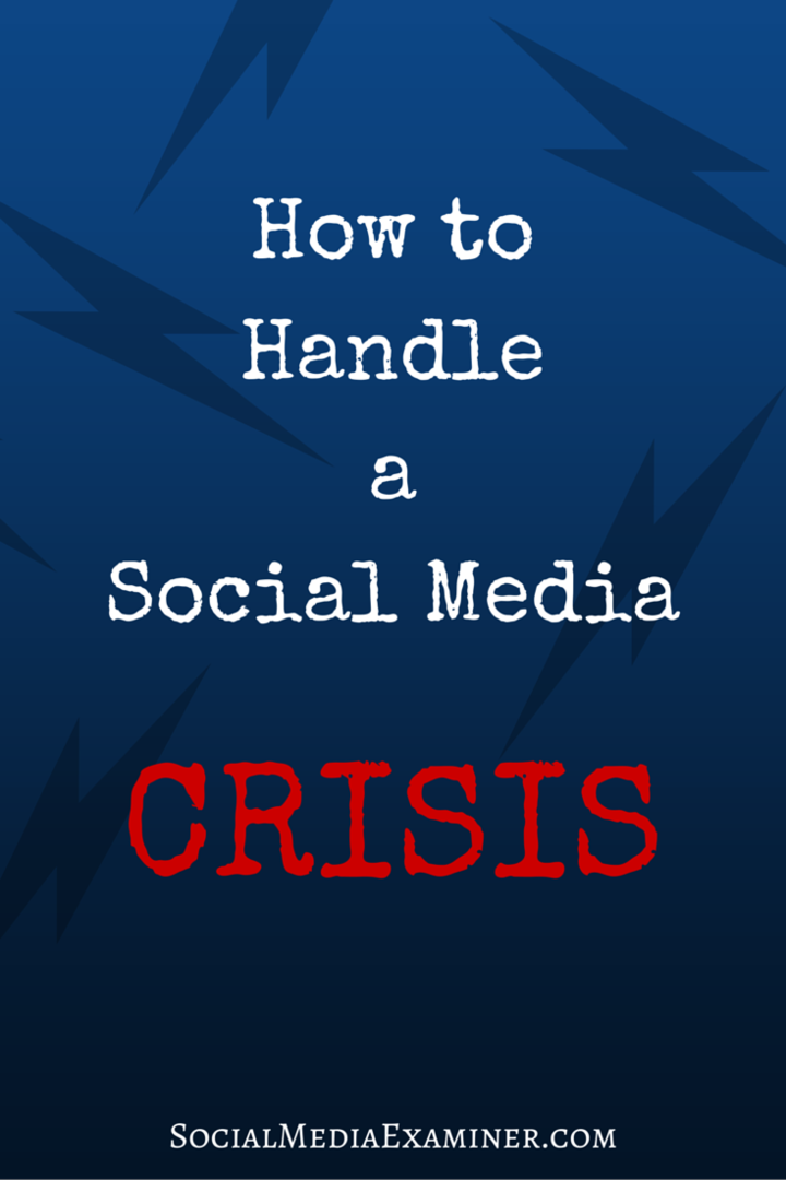 Jak sobie radzić z kryzysem mediów społecznościowych: Social Media Examiner