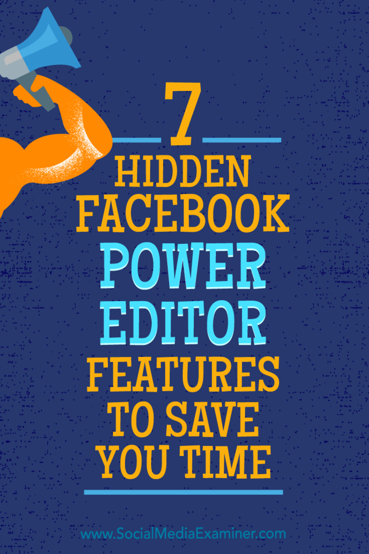 7 ukrytych funkcji edytora mocy Facebooka, aby zaoszczędzić czas, autorstwa JD Prater w Social Media Examiner.